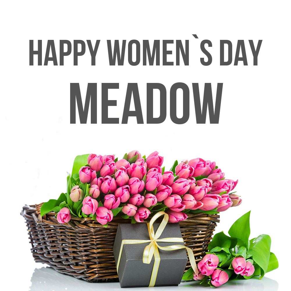 Greetings card с именем, Meadow happy women`s day цветы Greetings with text for free download 
